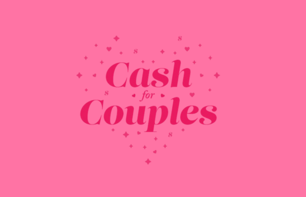 Cash for Couples 2026 Cash for Couples 2026